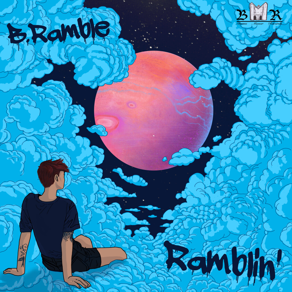 B.Ramble - Ramblin' COVER